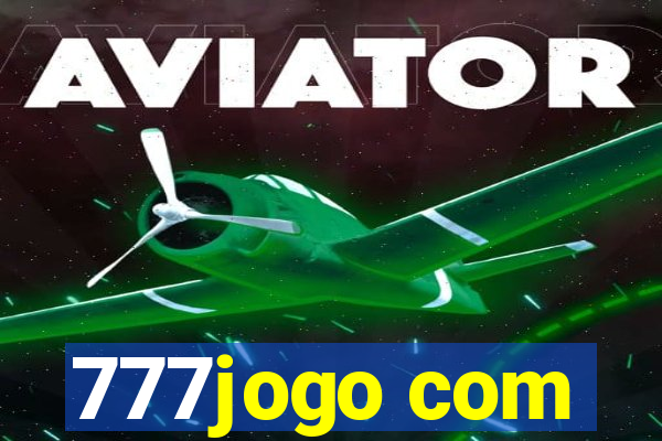 777jogo com